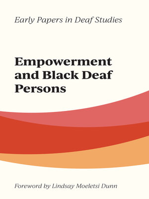 cover image of Empowerment and Black Deaf Persons